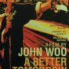 A Better tomorrow Poster