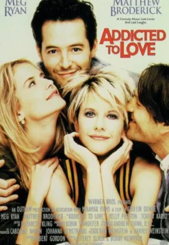 Addicted to Love Poster