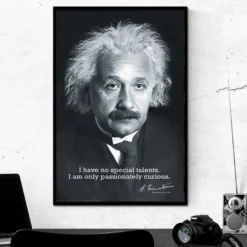 Albert Einstein Poster I Have no Special Talents..