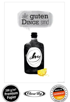 Alle guten Dinge sind dry Kunstdruck