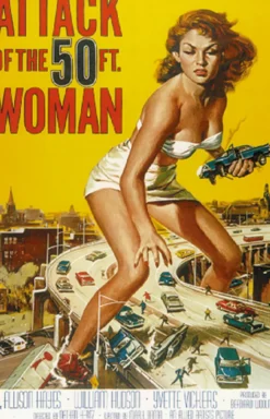Attack Of The 50 ft. Woman Poster