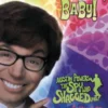 Austin Powers - the spy who Shagged me