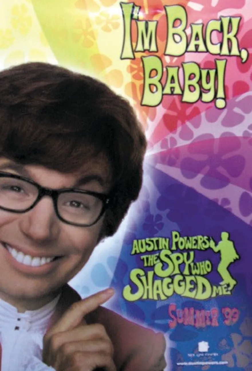 Austin Powers - the spy who Shagged me