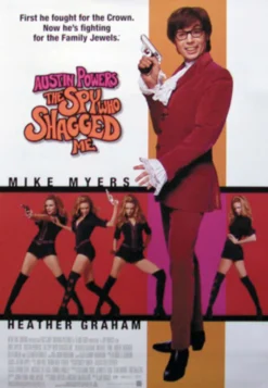 Austin Powers - the spy who Shagged me