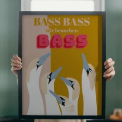 Bass Bass wir brauchen Bass Kunstdruck Papier 250 gr. matt