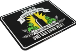 Bier Blechschild Geh Weg Ausser Du Hast Bier