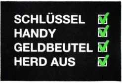 Checkliste Fußmatte Schlüssel, Handy, Geldbeutel, Herd aus
