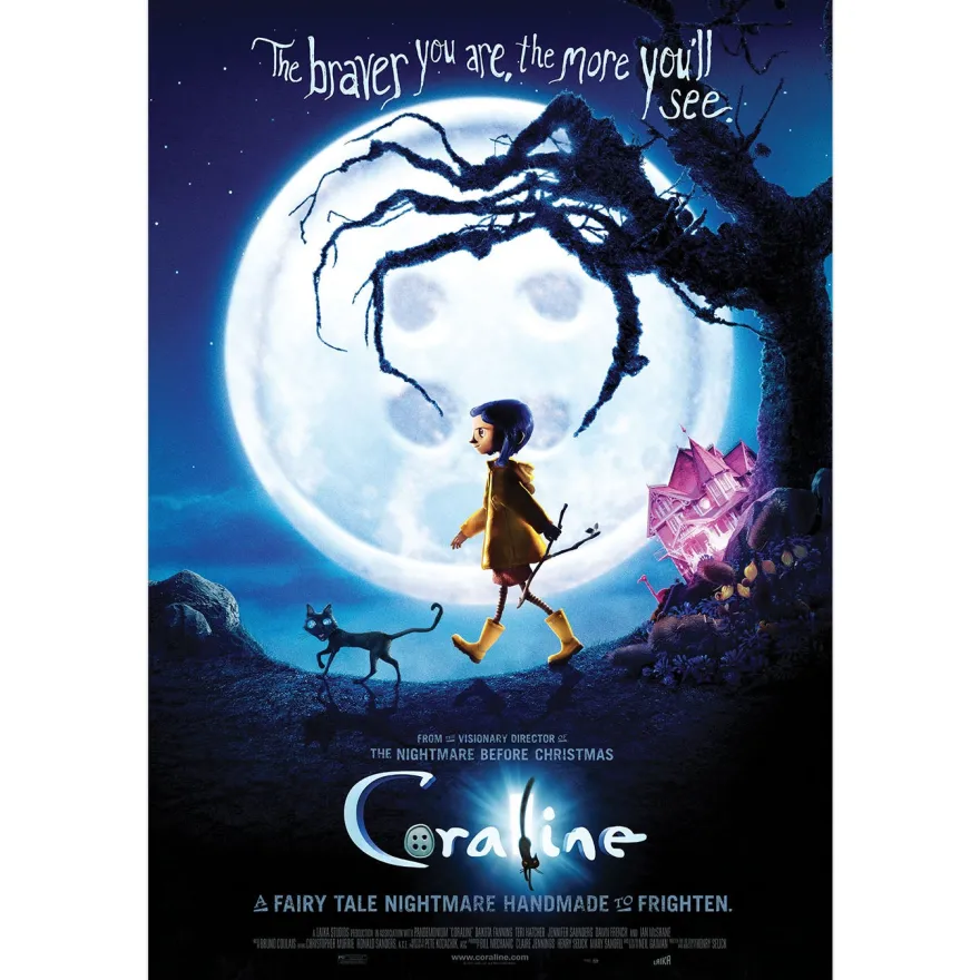 Coraline Poster The braver you are, the more..