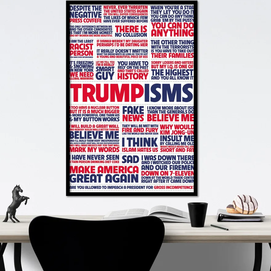 Donald Trump Poster Trumpisms
