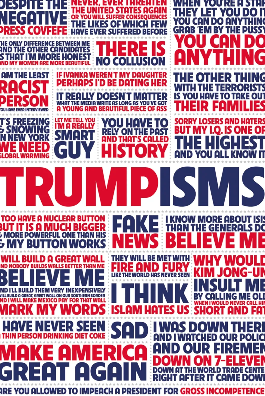 Donald Trump Poster Trumpisms