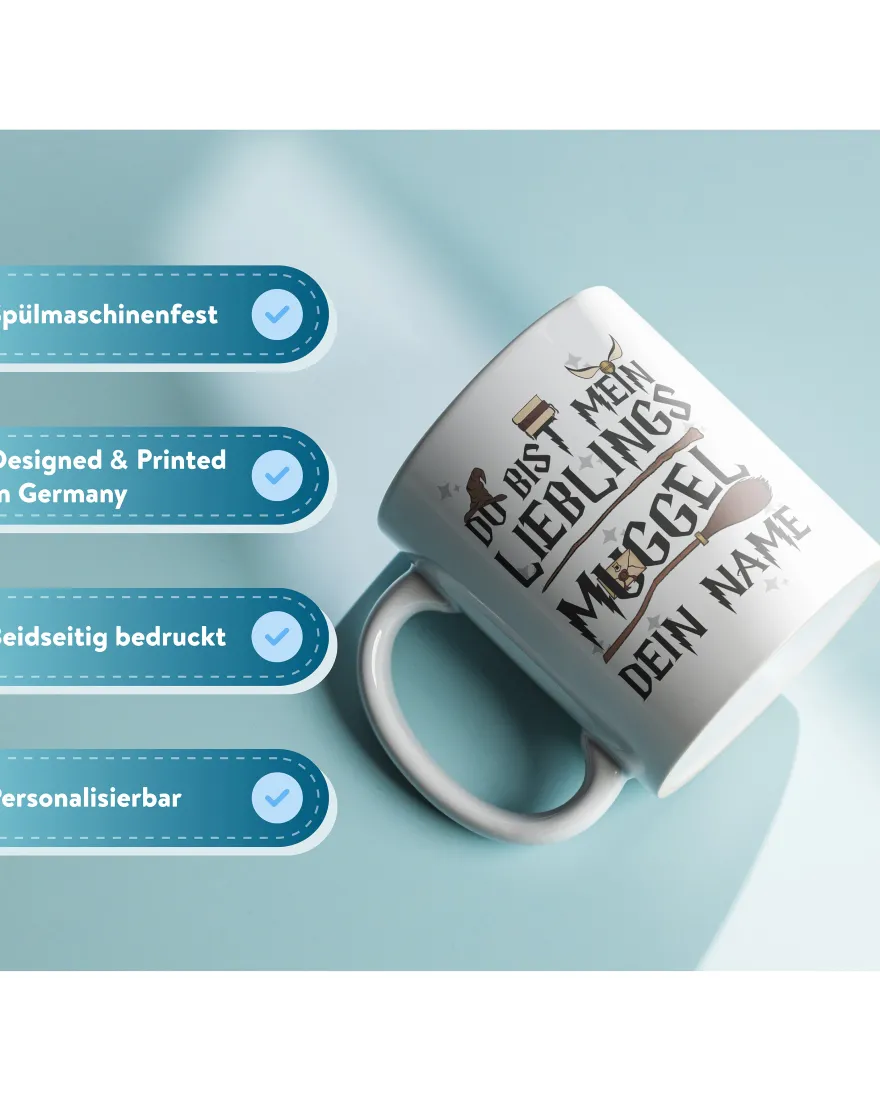 Du bist mein Lieblingsmuggel Tasse mit Wunschnamen