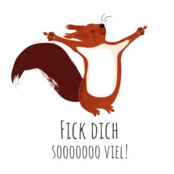 Eichhörnchen Kunstdruck Fick dich soooo viel!