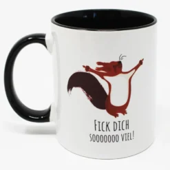 Eichhörnchen Tasse Fick dich soooo viel!