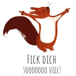 Eichhörnchen T-Shirt Fick dich soooo viel!
