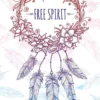 Free Spirit Poster Traumfänger