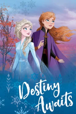 Frozen 2 Poster Destiny Awaits