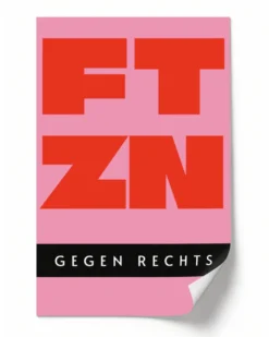 FTZN Gegen Rechts | Sticker-Set 50 Stück | 5,5 x 8,5