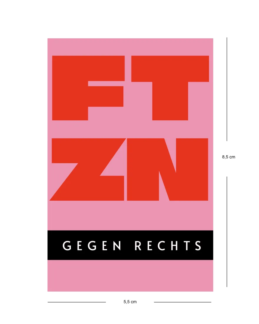 FTZN Gegen Rechts | Sticker-Set 50 Stück | 5,5 x 8,5