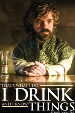 Game of Thrones Poster Tyrion Lannister Drink Quote