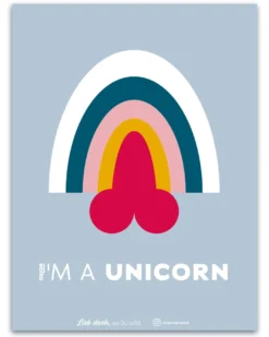 I'm A Unicorn Poster by ORION