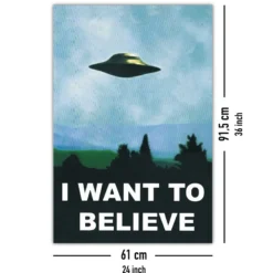 'I Want To Believe' Poster Ufo
