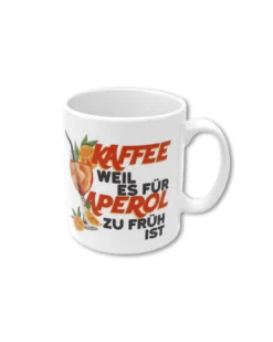 Kaffee weil es für Aperol noch zu früh ist Tasse