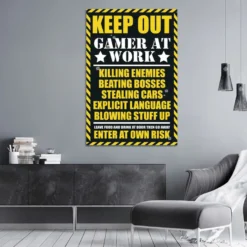 Keep out - Gamer at work Poster