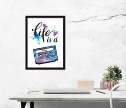 Life Is A Mixtape Kunstdruck