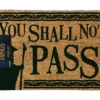 Lord of the Rings Fußmatte You Shall not Pass!