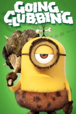 Minions Poster Going Clubbing