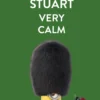 Minions Poster Keep Stuart very calm