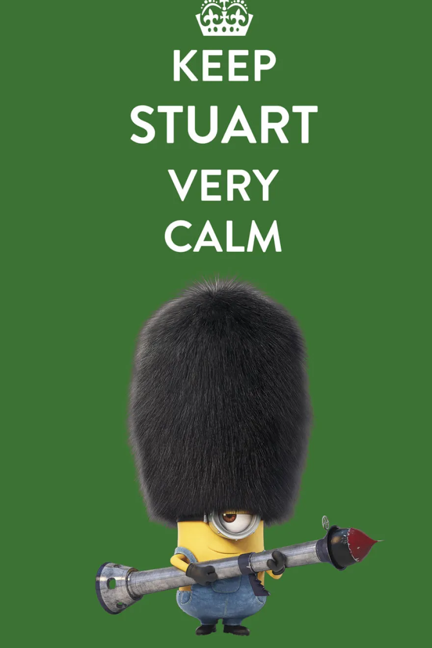 Minions Poster Keep Stuart very calm