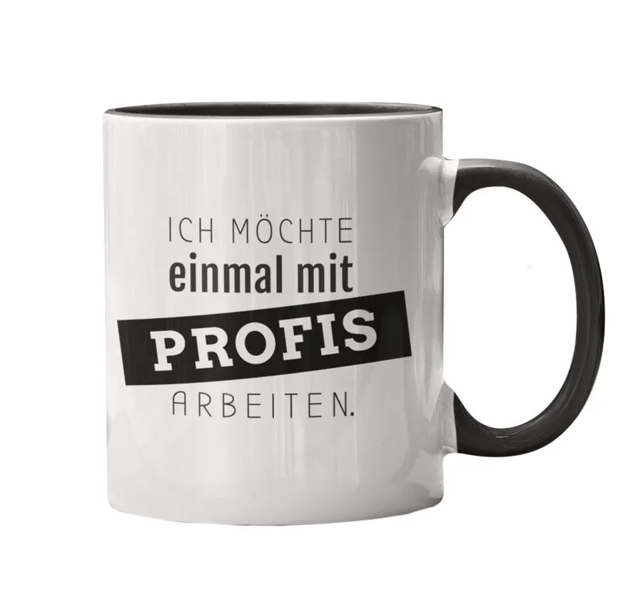 Mit Profis arbeiten Tasse