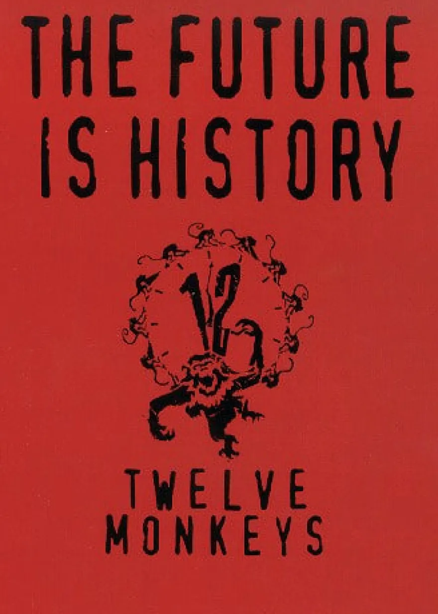 12 Monkeys Postkarte the Future is History