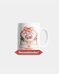 My favorite Gal Tasse White Girlies mit Wunschnamen ca. 330 ml