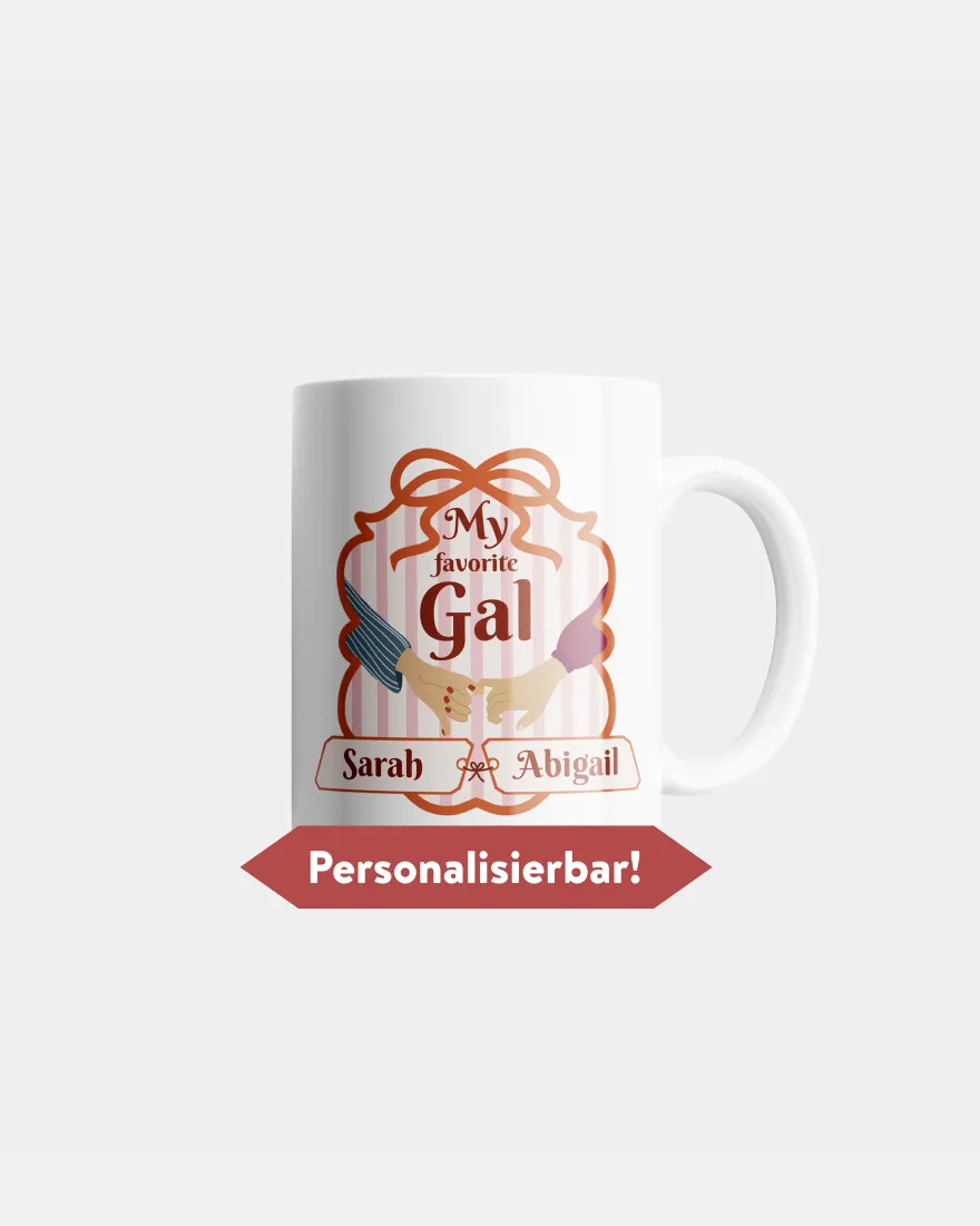 My favorite Gal Tasse White Girlies mit Wunschnamen ca. 330 ml