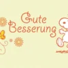 Peanuts Postkarte Gute Besserung