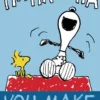 Peanuts Postkarte you Make me Happy