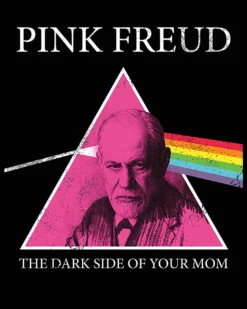 Pink Freud Poster The Dark Side Of Your Mum