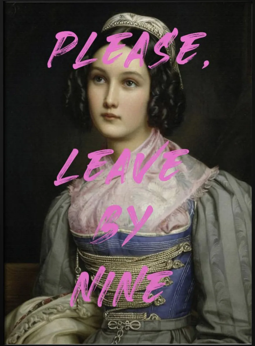 Please, Leave By Nine