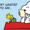 Postkarte Peanuts - I just wanted to say...