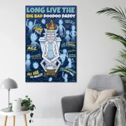 Rick and Morty Poster Long Live The Big Bad Doodoo Daddy