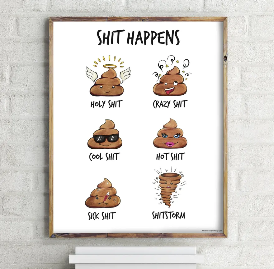 Shit Happens Poster Madeleine