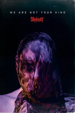 Slipknot Poster We Are Not Your Kind