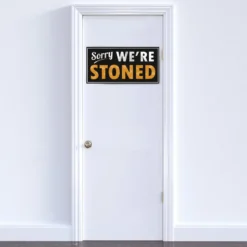 Sorry We're Stoned Kunstdruck