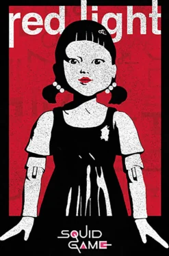 Squid Game Poster Red Light Netflix