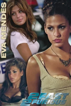 The Fast and the Furious 2 Poster Eva Mendes