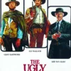The Good, The Bad & The Ugly Poster