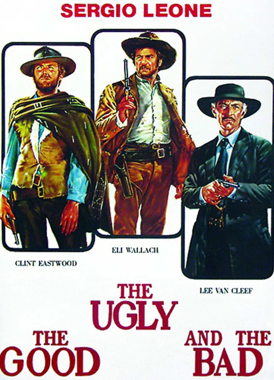 The Good, The Bad & The Ugly Poster