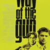 The way of the Gun Poster